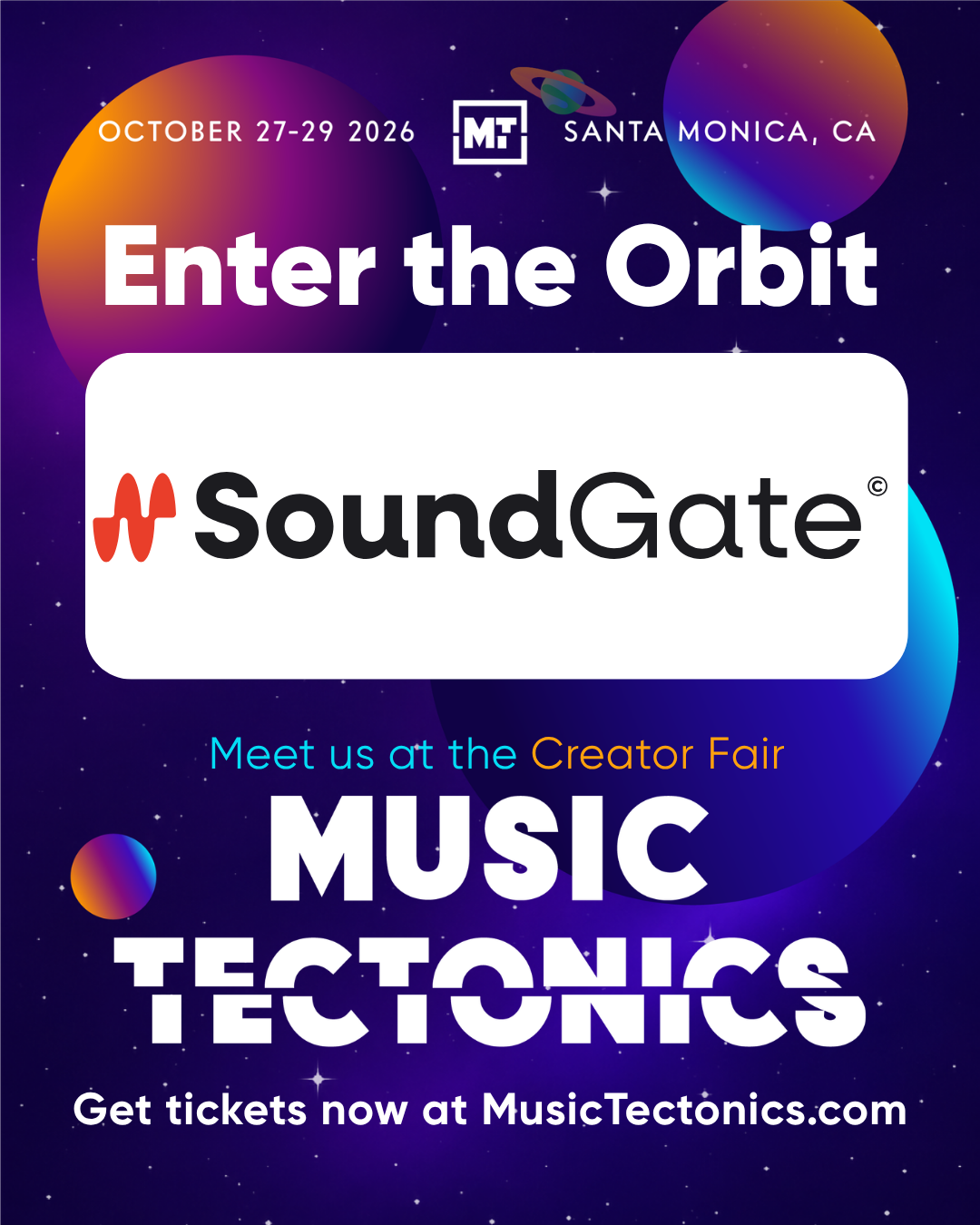 SoundGate joins the Music Tectonics Creator Fair. Conference: October 27–29, 2026, Santa Monica, CA.